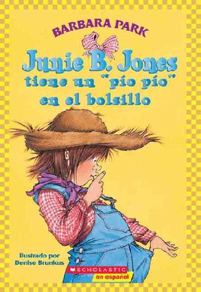 Junie B. Jones Has a Peep in Her Pocket