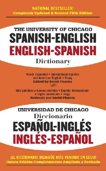 The University of Chicago Spanish-English, English-Spanish Dicti