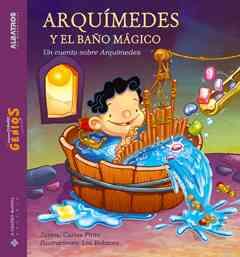 Arquimedes And the Magic Bath