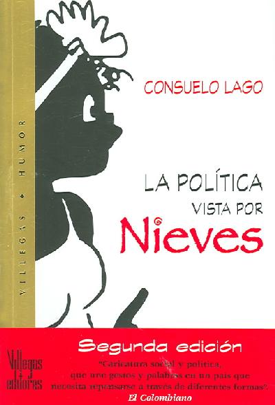 Politics Viewed by Nieves
