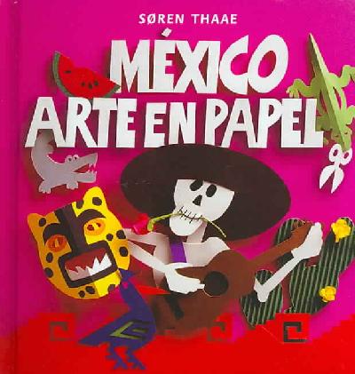 Mexico, Paper Art