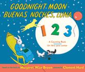 Goodnight Moon 123/Buenas Noches, Luna: A Counting Book/Un Libro
